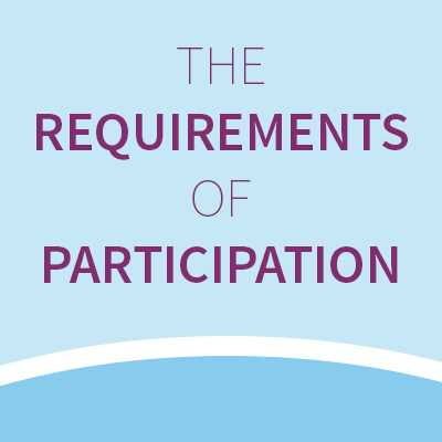 Requirements of Participation: Bringing Them To Life